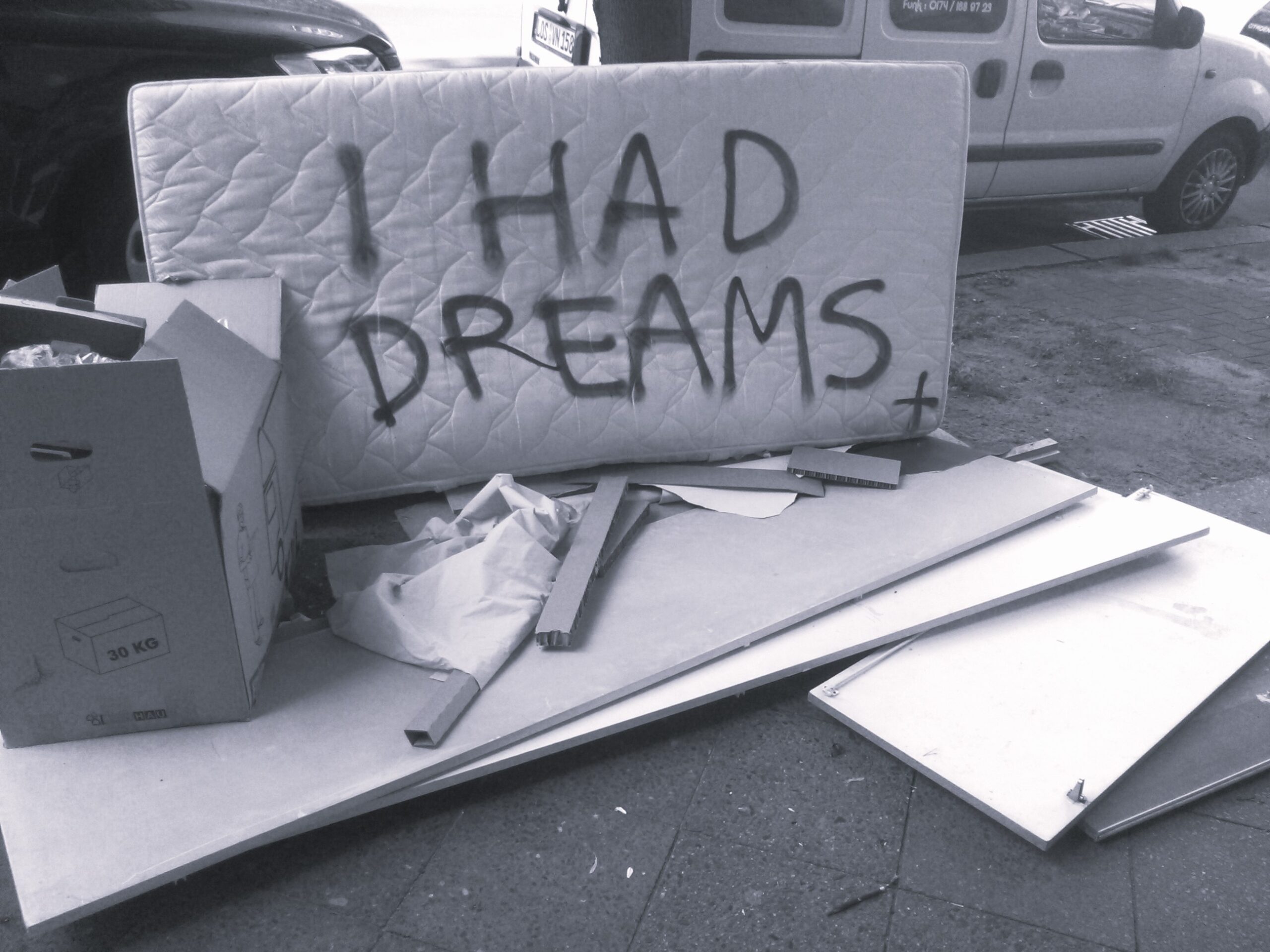 i had dreams